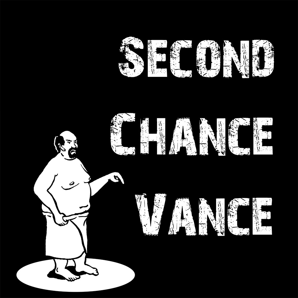 Second Chance Vance – Week 6